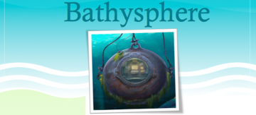 Bathysphere